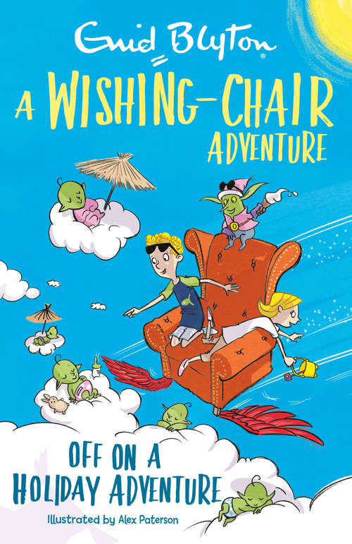 Book cover of A Wishing-Chair Adventure: Colour Short Stories (The Wishing-Chair #4)