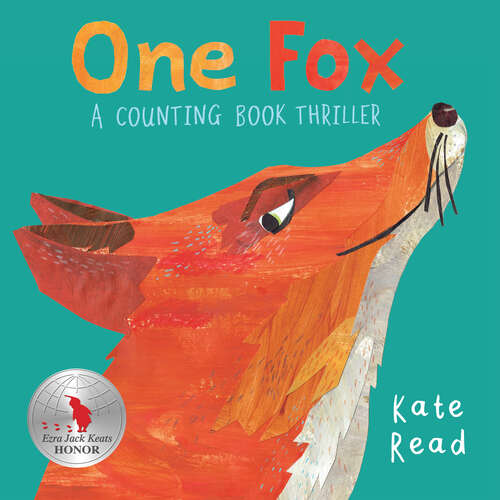 Book cover of One Fox: A Counting Book Thriller
