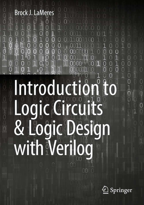 Book cover of Introduction to Logic Circuits & Logic Design with Verilog