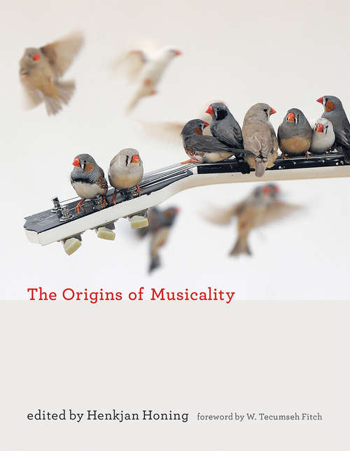 Book cover of The Origins of Musicality