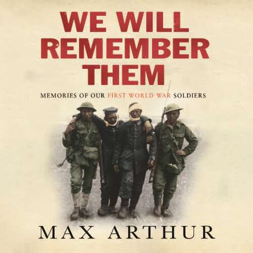 Book cover of We Will Remember Them: Voices from the Aftermath of the Great War