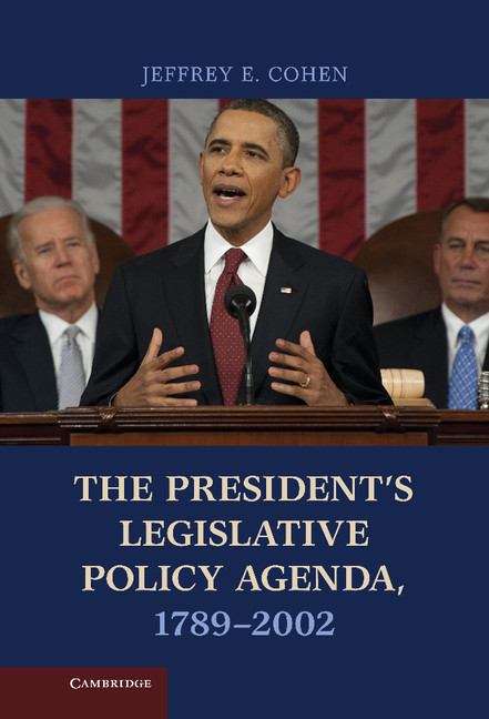 Book cover of The President'S Legislative Policy Agenda, 1789-2002