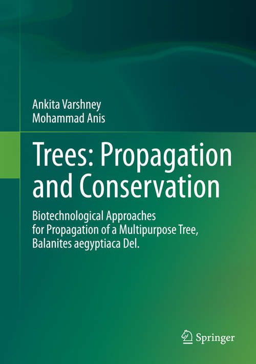 Book cover of Trees: Propagation and Conservation