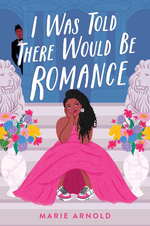 Book cover of I Was Told There Would Be Romance