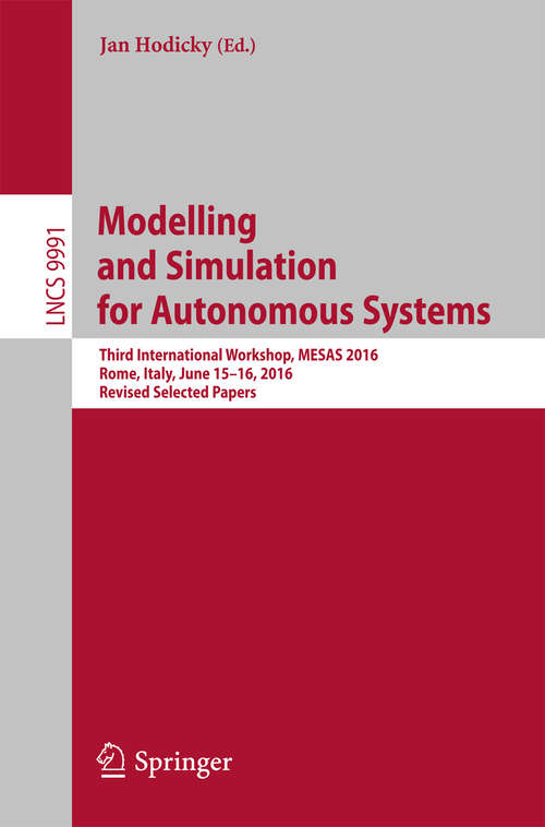 Book cover of Modelling and Simulation for Autonomous Systems