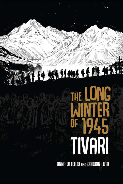 Book cover of The Long Winter of 1945: Tivari