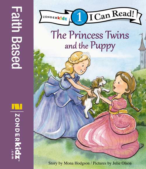 Book cover of The Princess Twins and the Puppy: Level 1 (I Can Read! / Princess Twins Series)