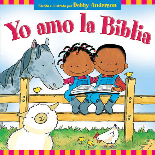 Book cover of Yo amo la Biblia