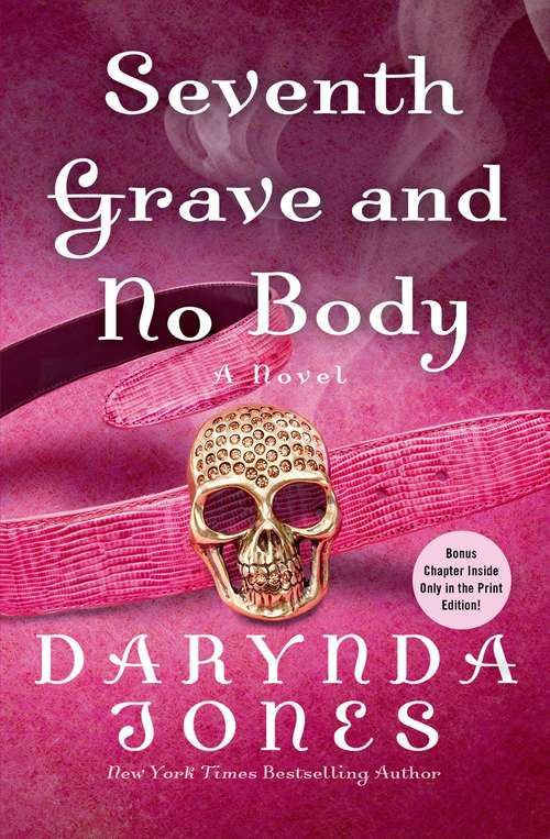 Book cover of Seventh Grave And No Body (Charley Davidson #7)