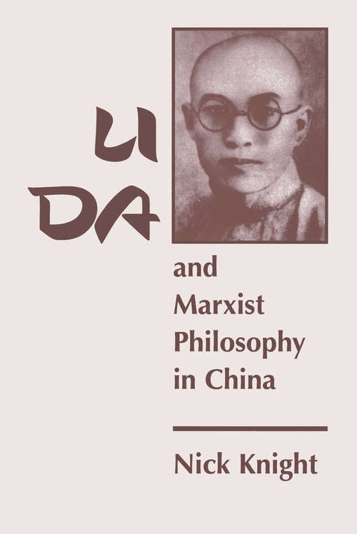 Book cover of Li Da And Marxist Philosophy In China