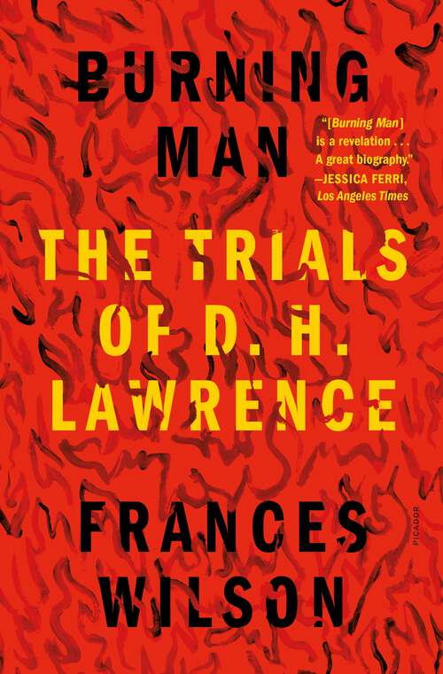 Book cover of Burning Man: The Trials of D. H. Lawrence