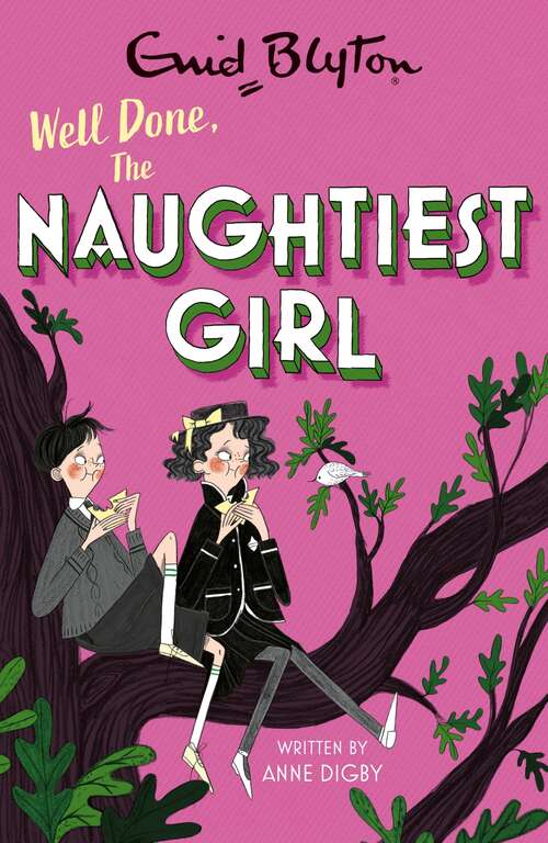 Book cover of The Naughtiest Girl: Book 8 (The Naughtiest Girl)
