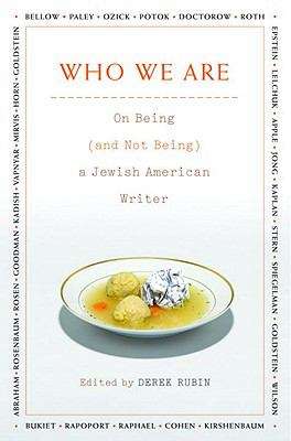 Book cover of Who We Are: On Being (and Not Being) A Jewish American Writer