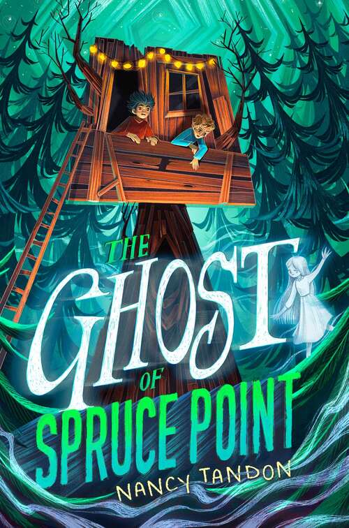 Book cover of The Ghost of Spruce Point