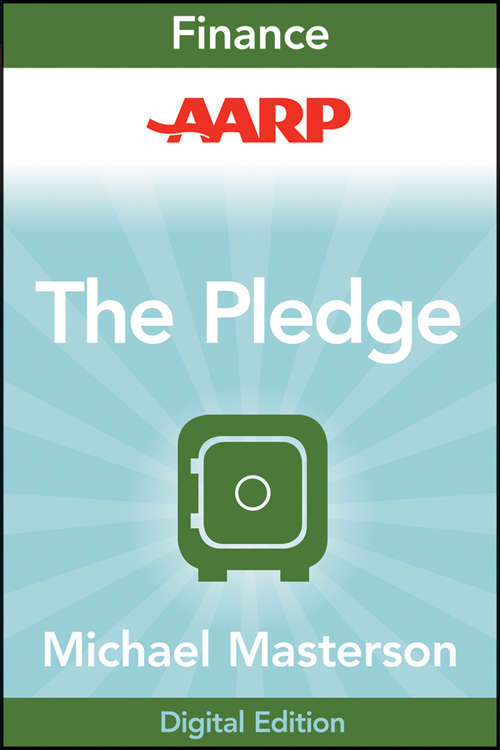 Book cover of AARP The Pledge: Your Master Plan for an Abundant Life (Agora Series #66)