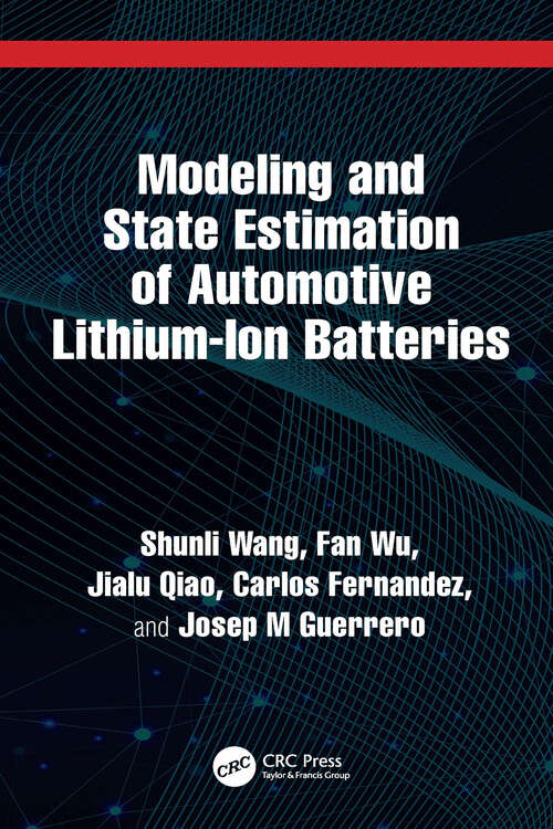 Book cover of Modeling and State Estimation of Automotive Lithium-Ion Batteries