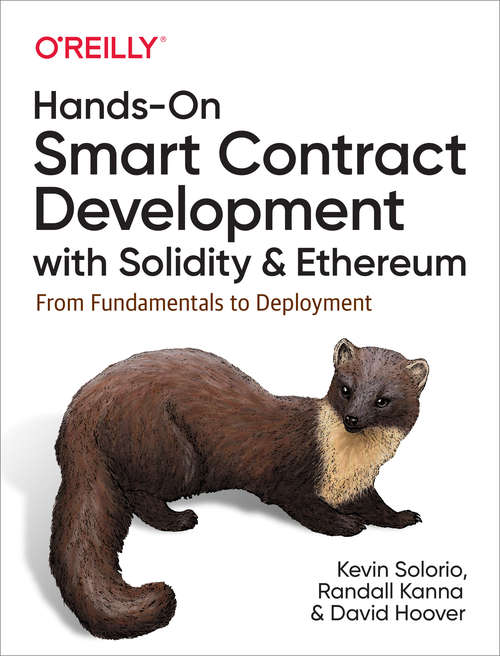 Book cover of Hands-On Smart Contract Development with Solidity and Ethereum: From Fundamentals to Deployment