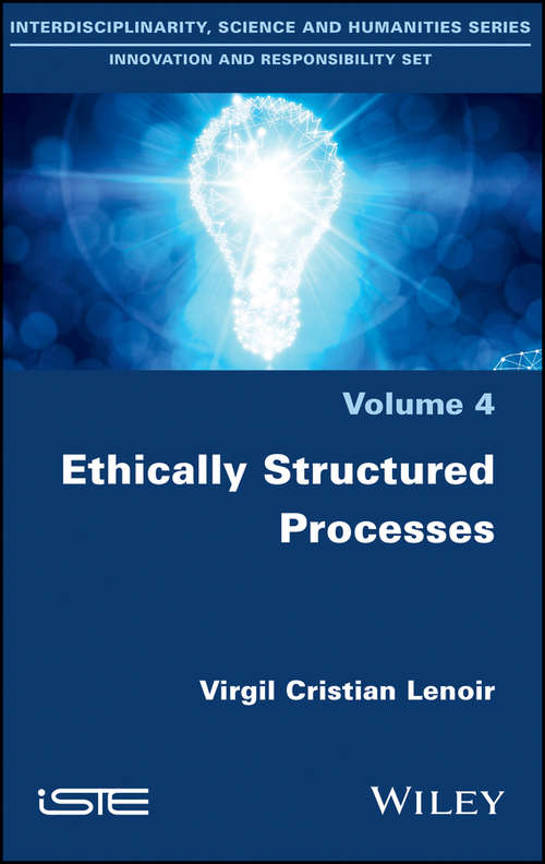 Book cover of Ethically Structured Processes: Thinking World-scale Responsibility