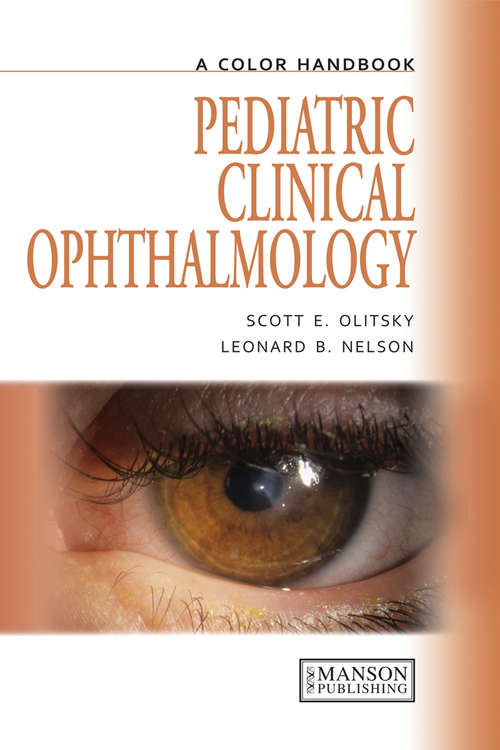 Book cover of Pediatric Clinical Ophthalmology: A Color Handbook