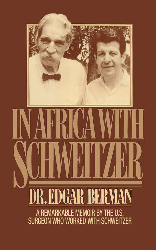 Book cover of In Africa with Schweitzer
