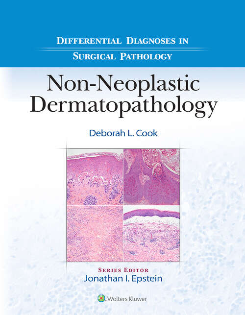 Book cover of Differential Diagnoses in Surgical Pathology: Non-Neoplastic Dermatopathology