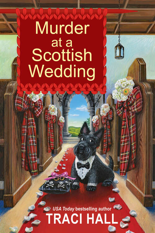 Book cover of Murder at a Scottish Wedding (A Scottish Shire Mystery #4)