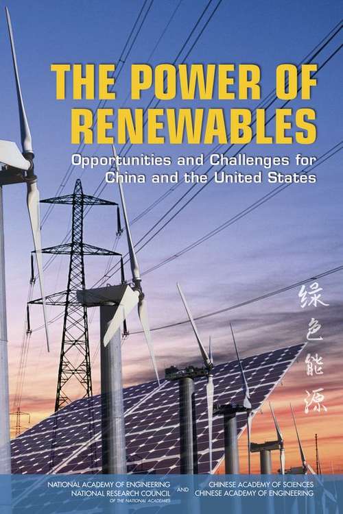 Book cover of The Power of Renewables: Opportunities and Challenges for China and the United States