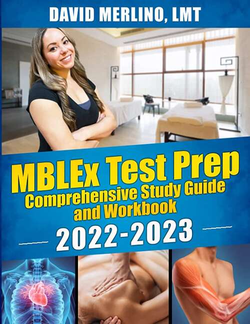 Book cover of MBLEX Test Prep - Comprehensive Study Guide and Workbook 2022-2023