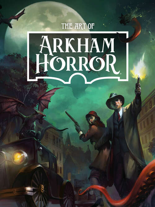 Book cover of The Art of Arkham Horror