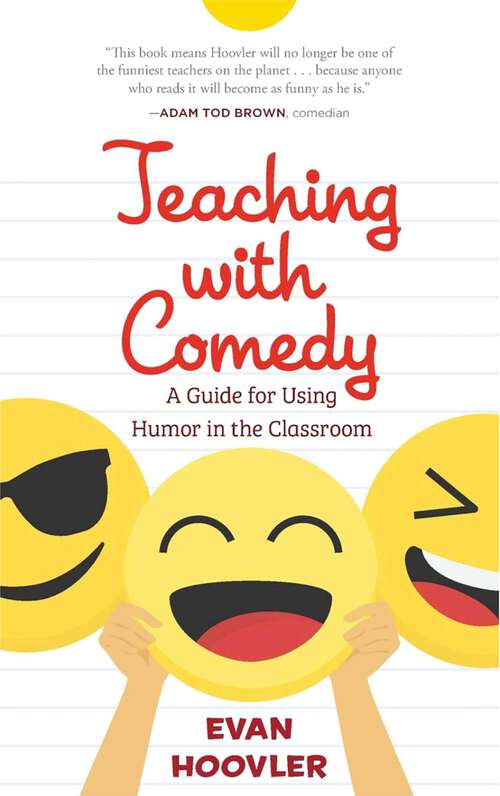 Book cover of Teaching with Comedy: A Guide For Using Humor in the Classroom