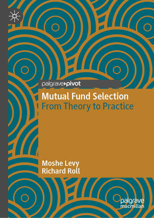 Book cover of Mutual Fund Selection: From Theory to Practice (2024)