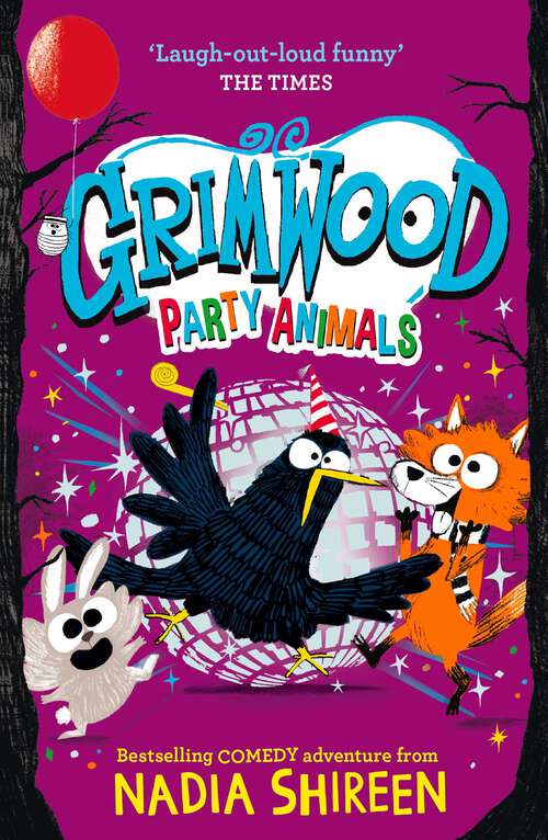 Book cover of Grimwood: Party Animals (Grimwood #4)