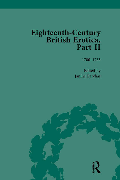 Book cover of Eighteenth-Century British Erotica, Part II vol 1