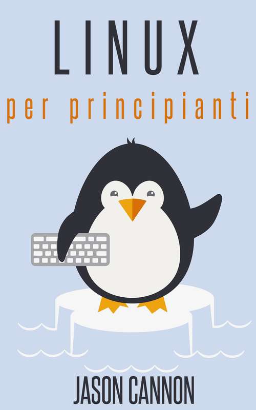Book cover of Linux Per Principianti