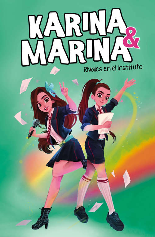 Book cover of Rivales en el instituto (Karina & Marina 5) (Karina & Marina: Volumen 5)