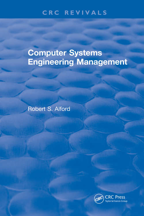 Book cover of Computer Systems Engineering Management: Electrical Engineering And Electronics, 45