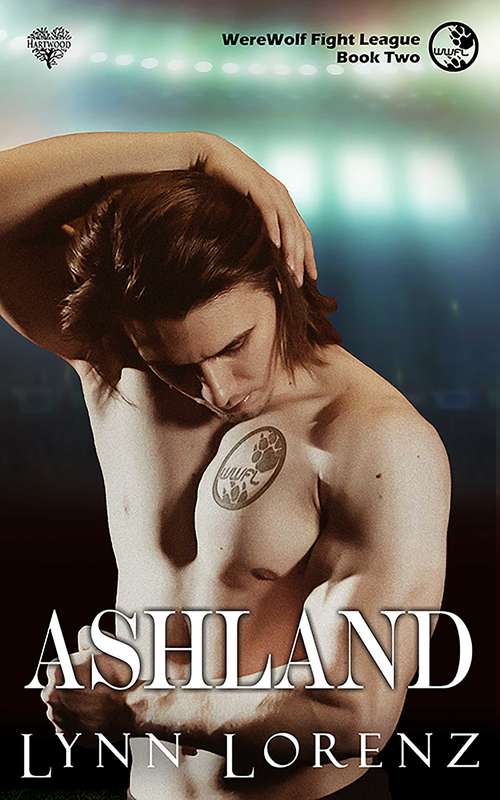 Book cover of Ashland (Were Wolf Fight League #2)