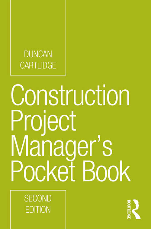 Book cover of Construction Project Manager’s Pocket Book (2) (Routledge Pocket Books)