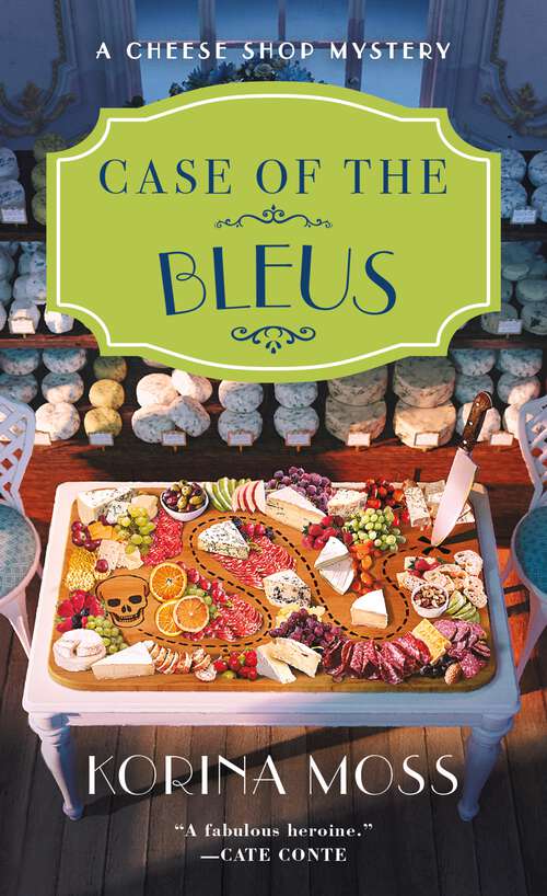 Book cover of Case of the Bleus: A Cheese Shop Mystery (Cheese Shop Mysteries #4)