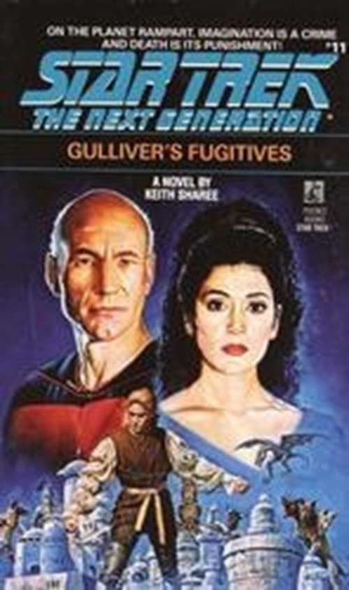 Book cover of Star Trek: Gulliver's Fugitives (The Next Generation)