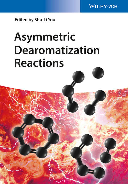 Book cover of Asymmetric Dearomatization Reactions