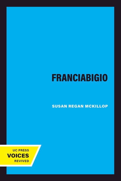 Book cover of Franciabigio (California Studies in the History of Art #16)