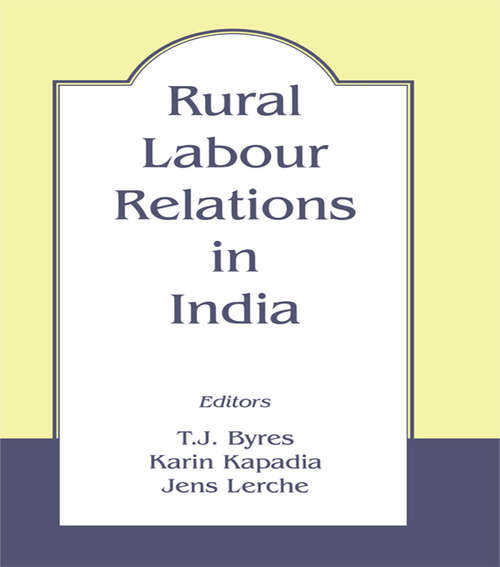 Book cover of Rural Labour Relations in India