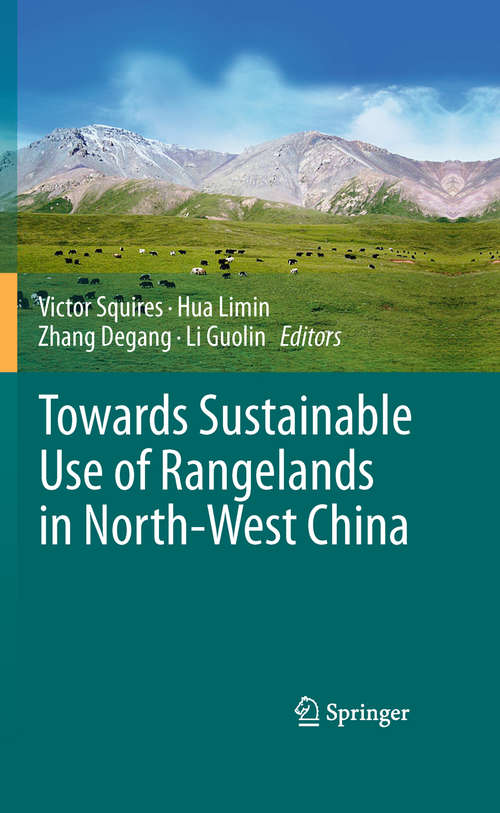 Book cover of Towards Sustainable Use of Rangelands in North-West China