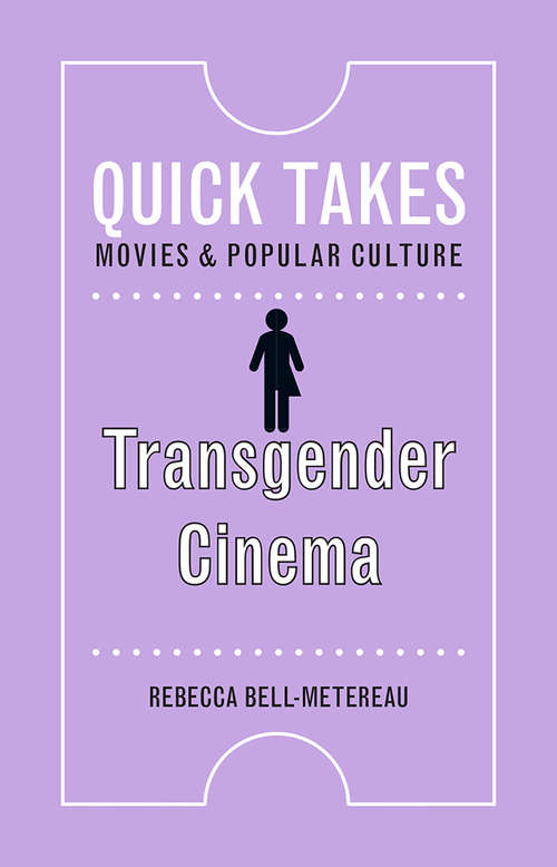 Book cover of Transgender Cinema (Quick Takes: Movies and Popular Culture)