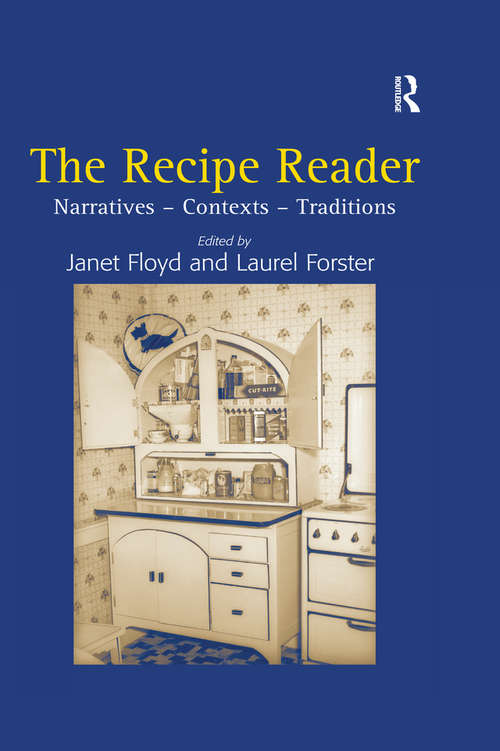 Book cover of The Recipe Reader: Narratives - Contexts - Traditions (At Table Ser.)