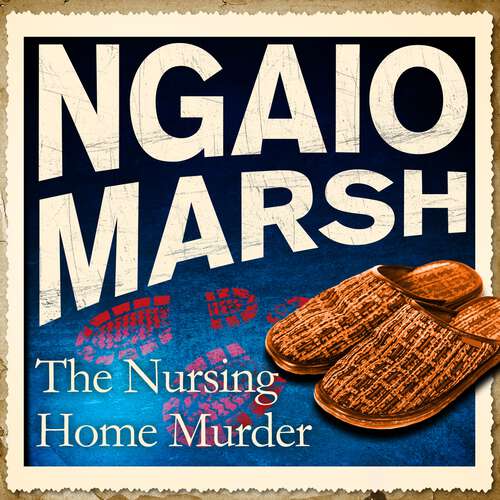 Book cover of The Nursing Home Murder (Inspector Alleyn #3)