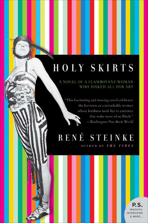 Book cover of Holy Skirts: A Novel of a Flamboyant Woman Who Risked All for Art