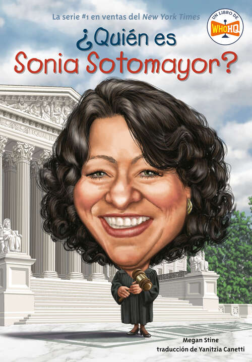 Book cover of ¿Quién es Sonia Sotomayor? (¿Quién fue?)