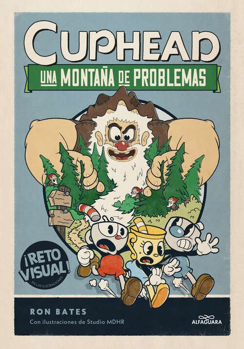 Book cover of Cuphead. Una montaña de problemas (Cuphead: Volumen 2)